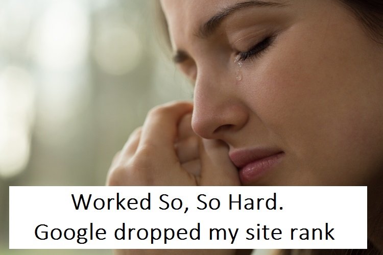 google dropping my site ranking
