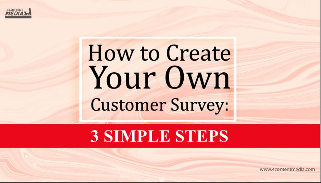 How To Create Your Own Customer Satisfaction Surveys