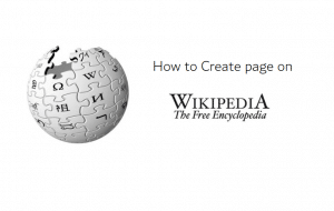 How To Create A Wikipedia Page For Your Business?